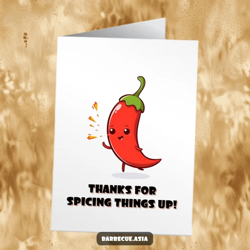 Funny Free Printable Thank You Card: A spicy chili pepper character playfully spitting tiny sparks as a sign of thanks.